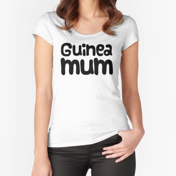 Guinea Pig Mothers Day Slogan "Guinea Mum" Fitted Scoop T-Shirt