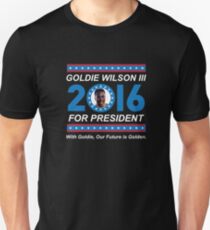 Goldie Wilson III for President 2016 Unisex T-Shirt