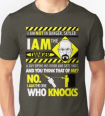 I Am the Danger Unisex T-Shirt