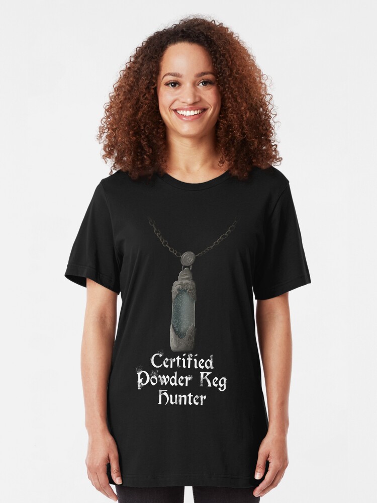 "Certified Powder Keg Badge Hunter Bloodborne" Tshirt by Tempest
