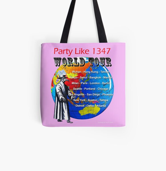 Party Like 1347 World Tour All Over Print Tote Bag