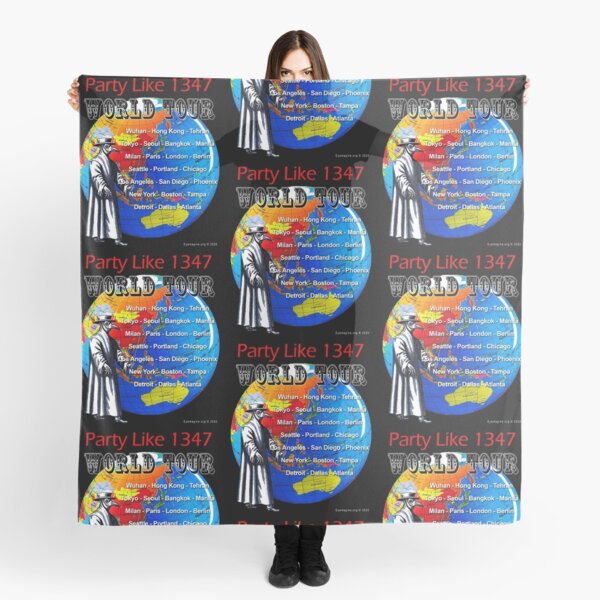 Party Like 1347 World Tour Scarf