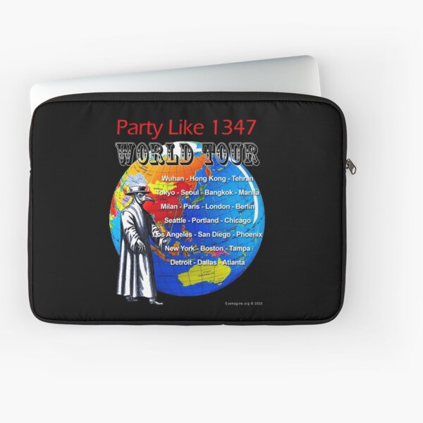 Party Like 1347 World Tour Laptop Sleeve