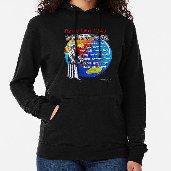 Party Like 1347 World Tour Lightweight Hoodie