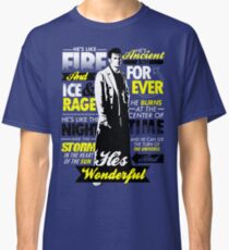 Fire and Ice and Rage Classic T-Shirt