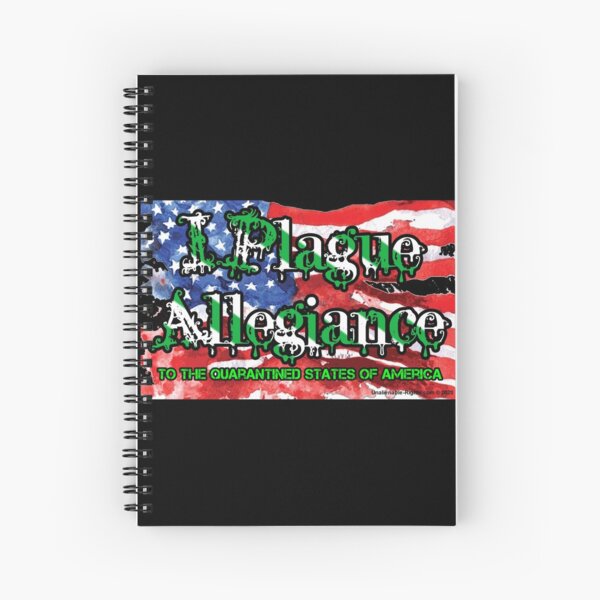 I Plague Allegiance Spiral Notebook