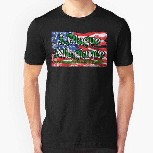 I Plague Allegiance Slim Fit T-Shirt