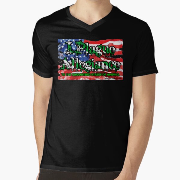 I Plague Allegiance V-Neck T-Shirt