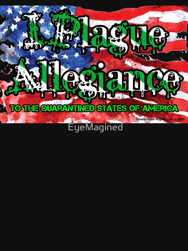 I Plague Allegiance by EyeMagined
