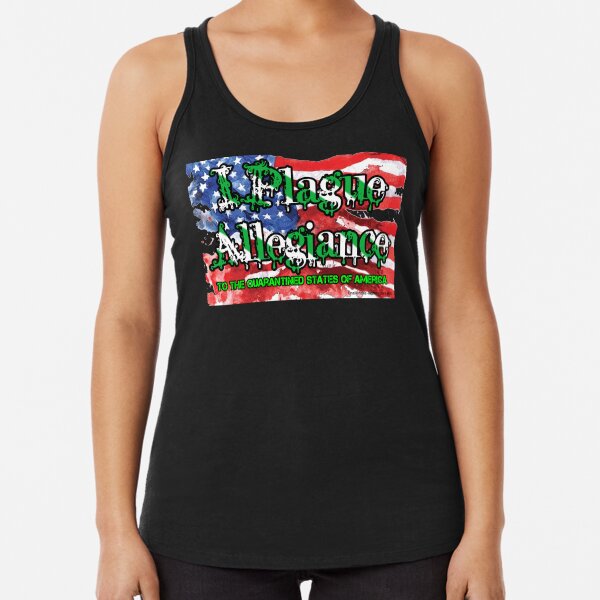I Plague Allegiance Racerback Tank Top