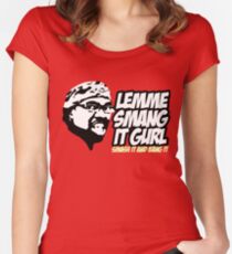 Lemme Smang It Gurl Shirt Women's Fitted Scoop T-Shirt