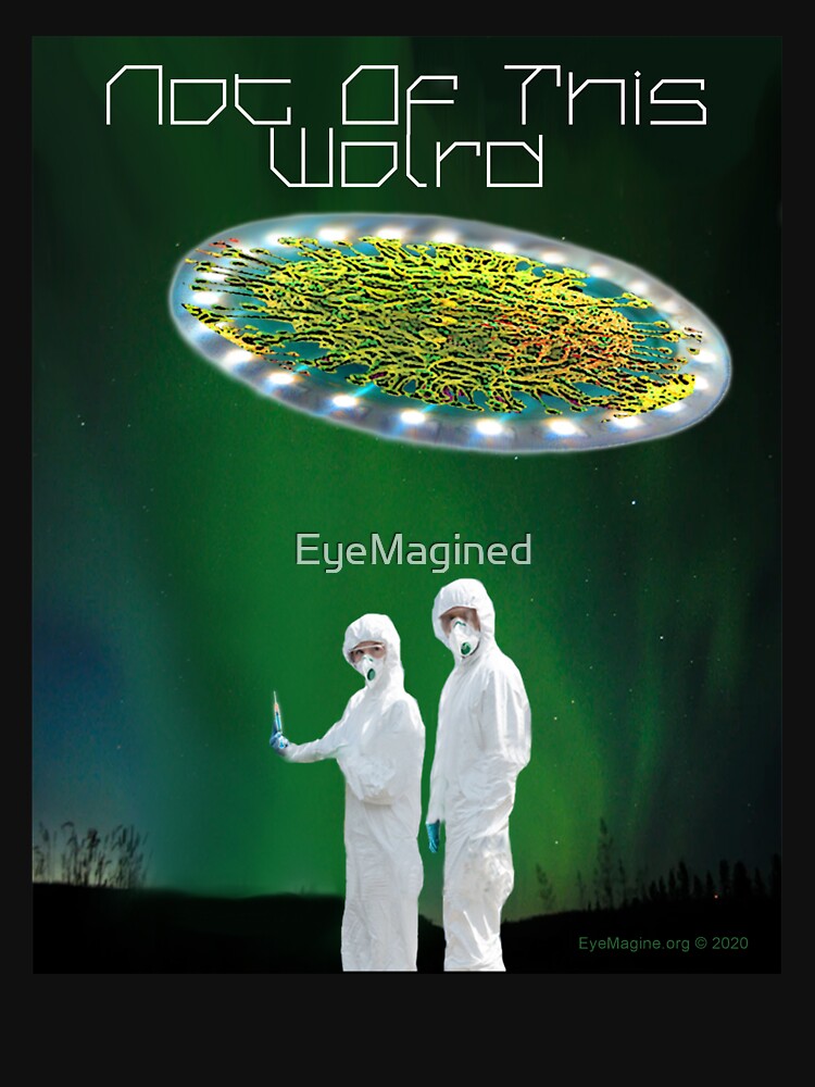 Not of This World by EyeMagined