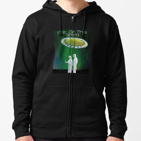 Not of This World Zipped Hoodie