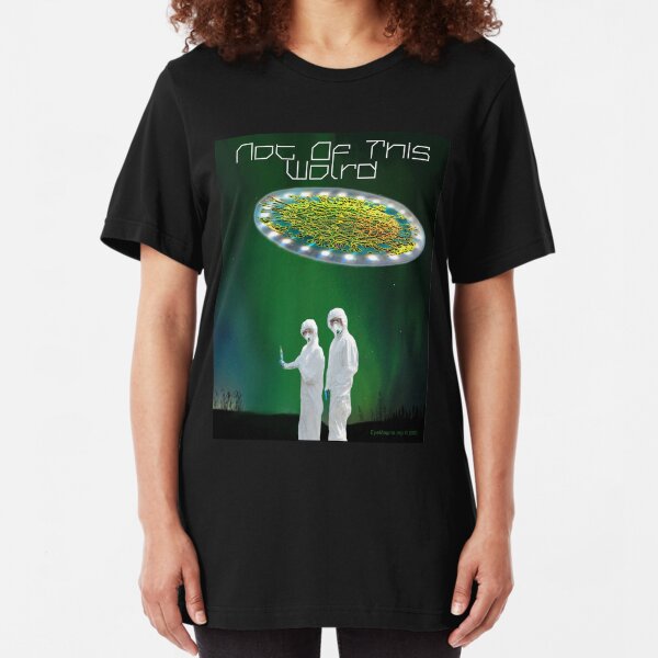 Not of This World Slim Fit T-Shirt