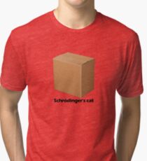 Schrödinger's cat Tri-blend T-Shirt