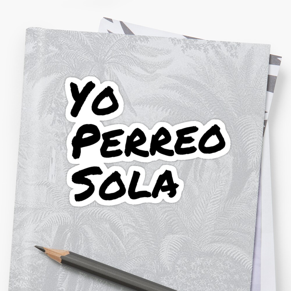 yo perreo sola merch