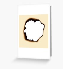 Burnt Hole Greeting Card
