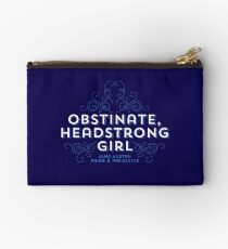 Jane Austen: "Obstinate Headstrong Girl" Studio Pouch