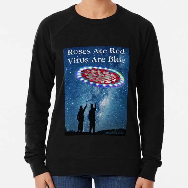 Virus Are Blue Lightweight Sweatshirt