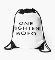 ONE ENLIGHTENED MOFO Drawstring Bag