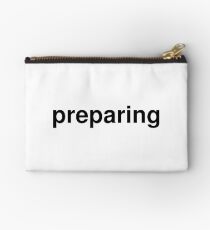 preparing Studio Pouch