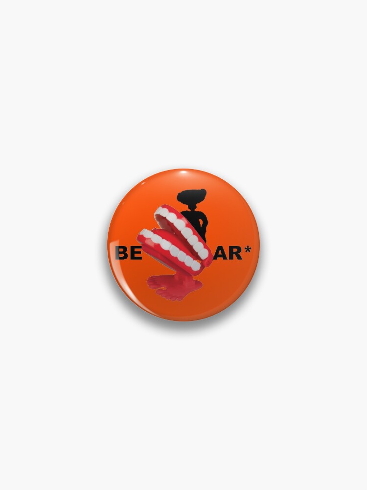 Chattering Teeth By Bear Pin By Cheedaman Redbubble