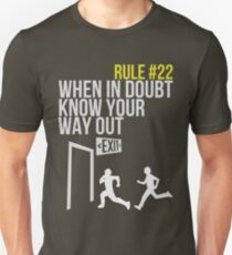 Zombie Survival Guide - Rule #22 - When In Doubt, Know Your Way Out Unisex T-Shirt