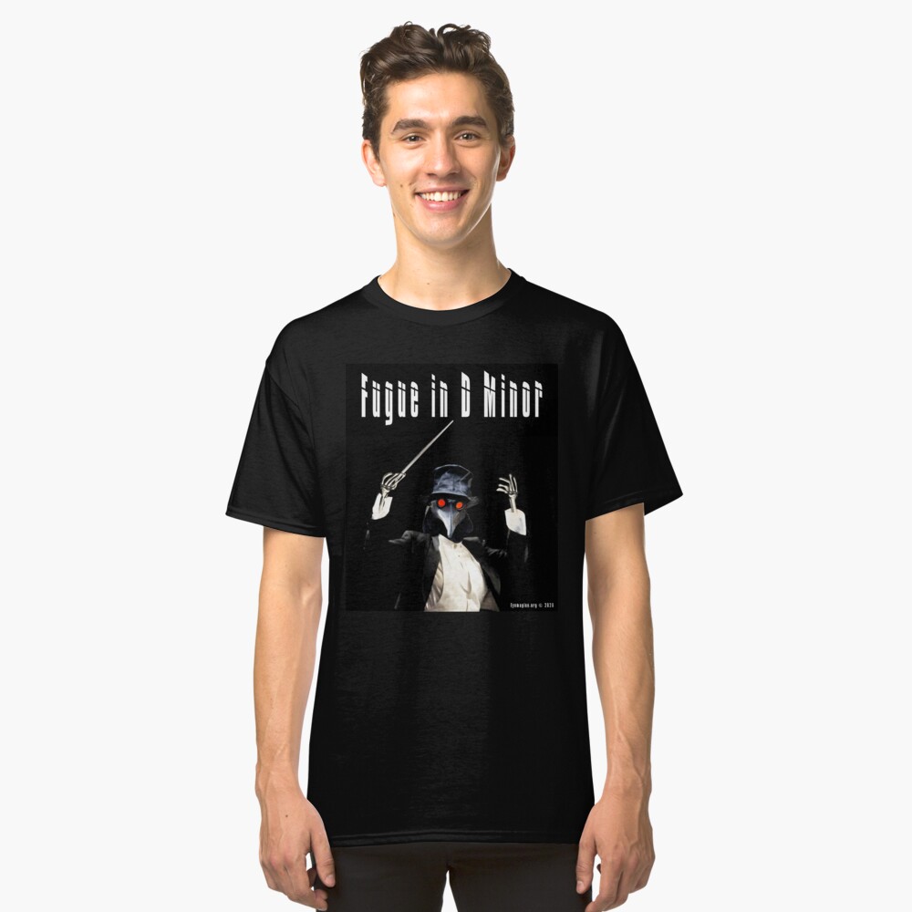 Fugue in D Minor Classic T-Shirt