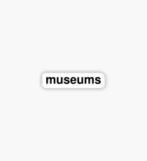 museums Sticker