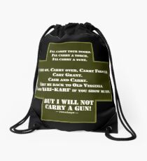 I Will Not Carry a Gun Drawstring Bag