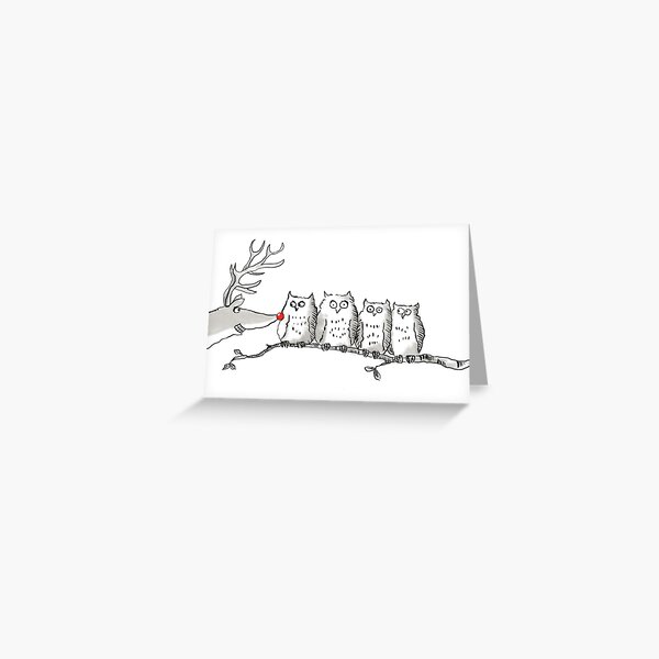 Owls get bothered by Reindeer Greeting Card