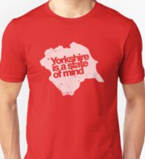 Yorkshire is a state of mind - White Unisex T-Shirt