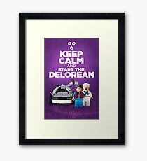 Keep Calm and start the delorean Framed Print