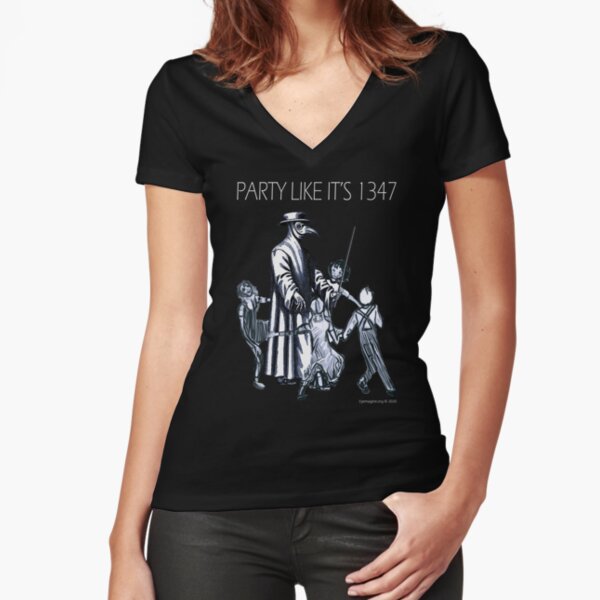Party Like It's 1347 Again Fitted V-Neck T-Shirt