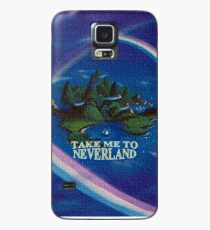 Take Me to Neverland Case/Skin for Samsung Galaxy