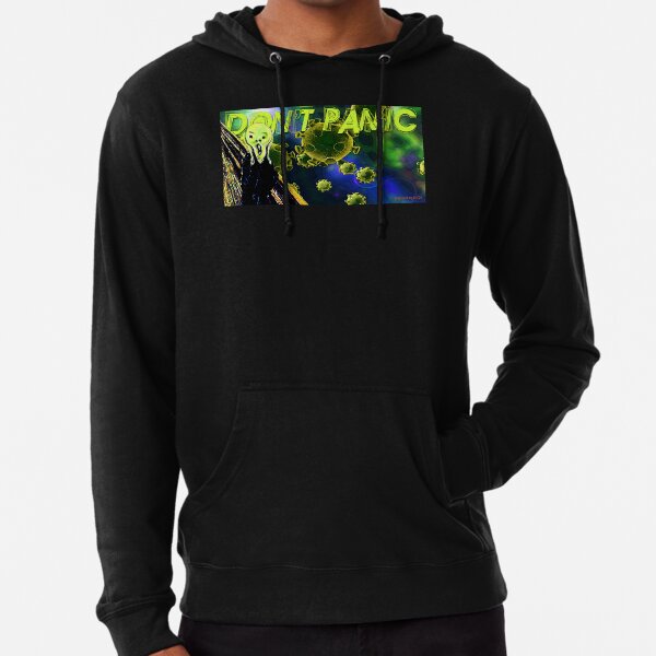 Don't Panic Lightweight Hoodie