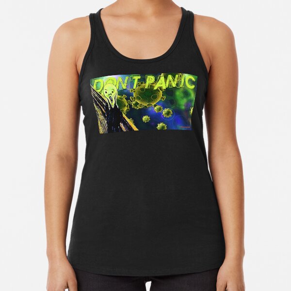 Don't Panic Racerback Tank Top