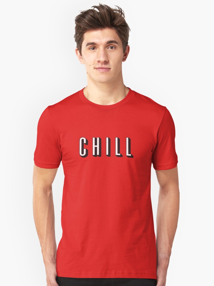 chill t shirt design