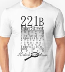 221b: When you have eliminated the impossible-SH Unisex T-Shirt
