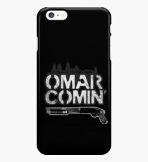 Omar Comin' iPhone 6s Plus Case