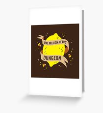 One Million Years Dungeon Greeting Card