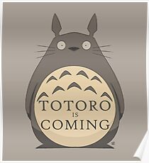 Totoro Is Coming Poster