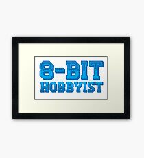 8-BIT HOBBYIST Framed Print