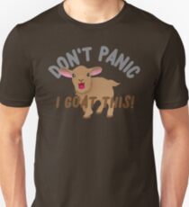 Keine Panik! Ich ziege das! Slim Fit T-Shirt