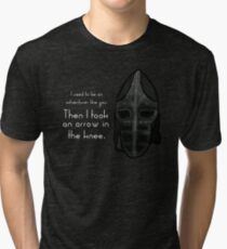 Then I Took an Arrow in the Knee Tri-blend T-Shirt