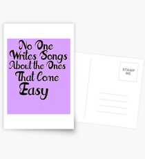 The Ones that Come Easy Postcards