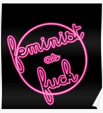 feminist as fuck Poster