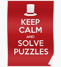Keep Calm and Solve Puzzles Poster