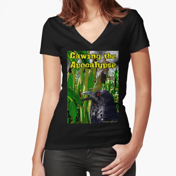 Cawing the Apocalypse Fitted V-Neck T-Shirt