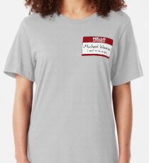 Nametag Parody: Burn Notice - "My Name Is Michael Westen" Slim Fit T-Shirt